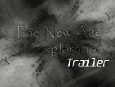 Trailer - The New Age of Exploration