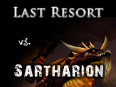 Last Resort vs. Sartharion