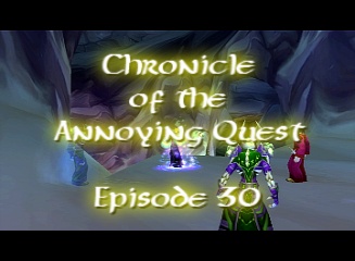 Chronicle of the Annoying Quest: Ep. 30